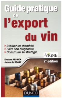 Vient de paratre<br><b>Guide pratique de l'export du vin</b>