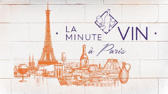 Vin & Société<br><b>La minute VIN à Paris</b>