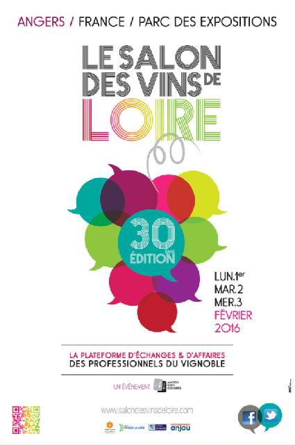 1, 2 & 3 fvrier 2016  Parc des Expositions dAngers<br><b>Le Salon des Vins de Loire fte sa 30e dition!</b>