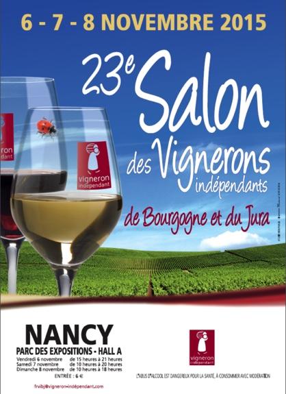 Nancy<br><b>Salon des vignerons indpendants au parc des expositions et la perce du vin jaune</b>