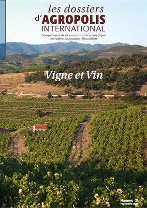 Agropolis International<br><b>Parution dossier thmatique Vigne et Vin</b>