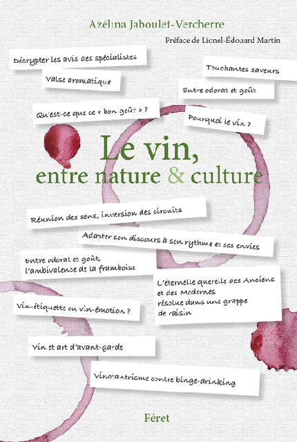 Livre - Editions Fret<br><b>Le vin, entre nature & culture</b>