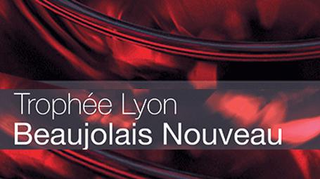 Lyon Beaujolais Nouveau<br><b>Trophe 2016</b>