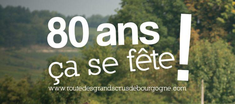 Route des Grands Crus de Bourgogne<br><b>80 bougies</b>
