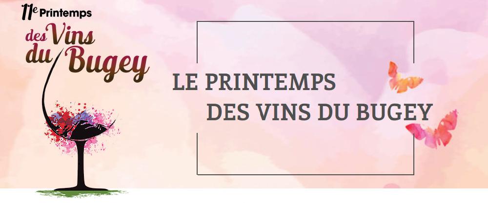 11ème Printemps des vins AOC du Bugey <br><b>Nouvelle formule, Samedi 4 mai 2019 à LAGNIEU </b>